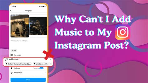 Why Can't I Add Music to Instagram Post? An Insight into the Reasons and Solutions